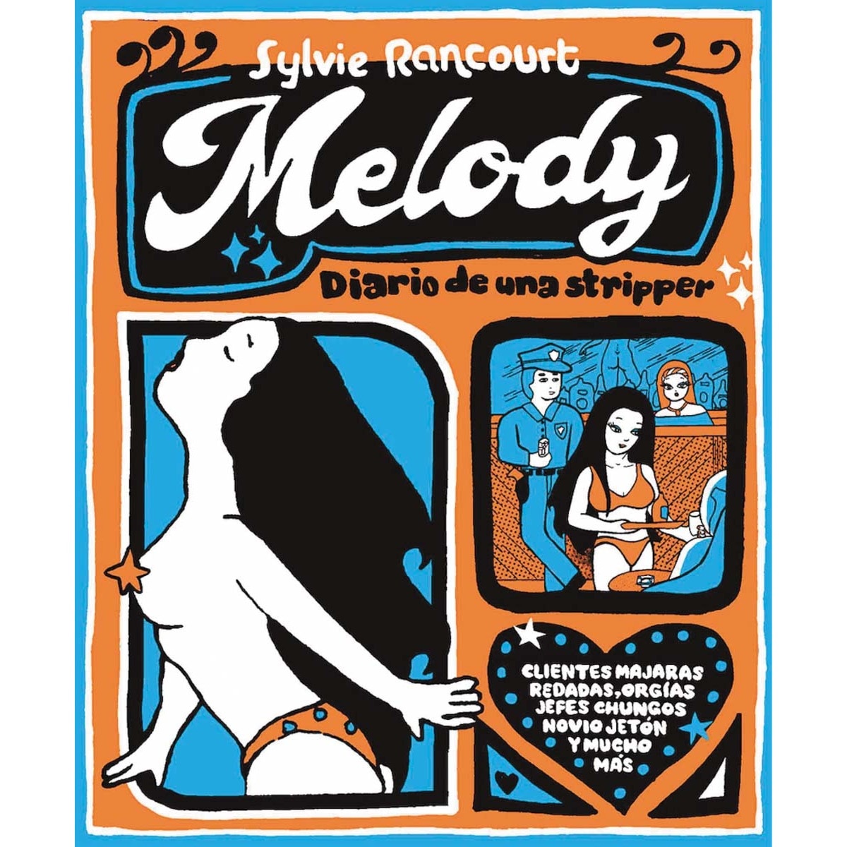 Imagem 0 de MELODY: DIARIO DE UNA STRIPPER (Capa mole)