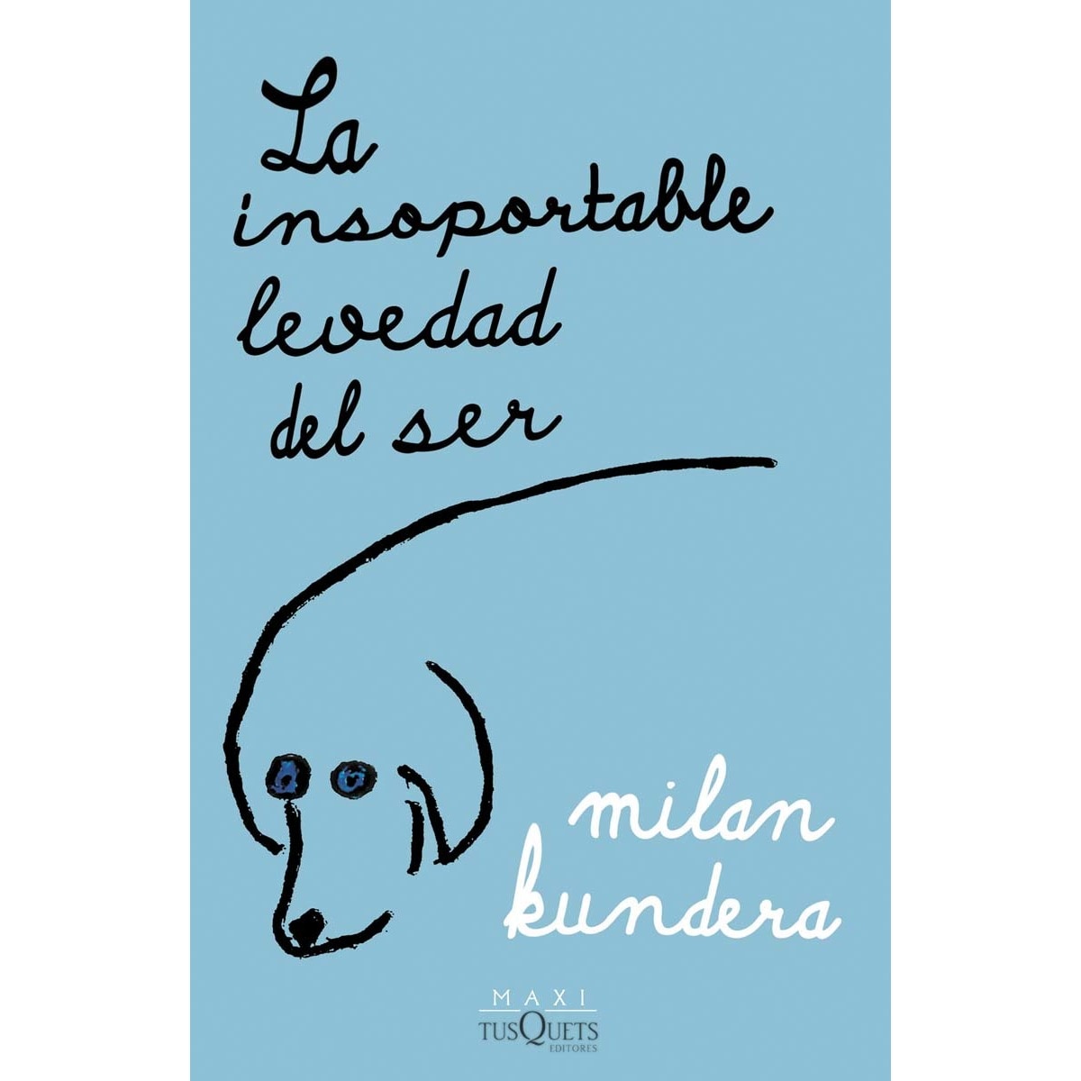 LA INSOPORTABLE LEVEDAD DEL SER (Tapa blanda Bolsillo) 1