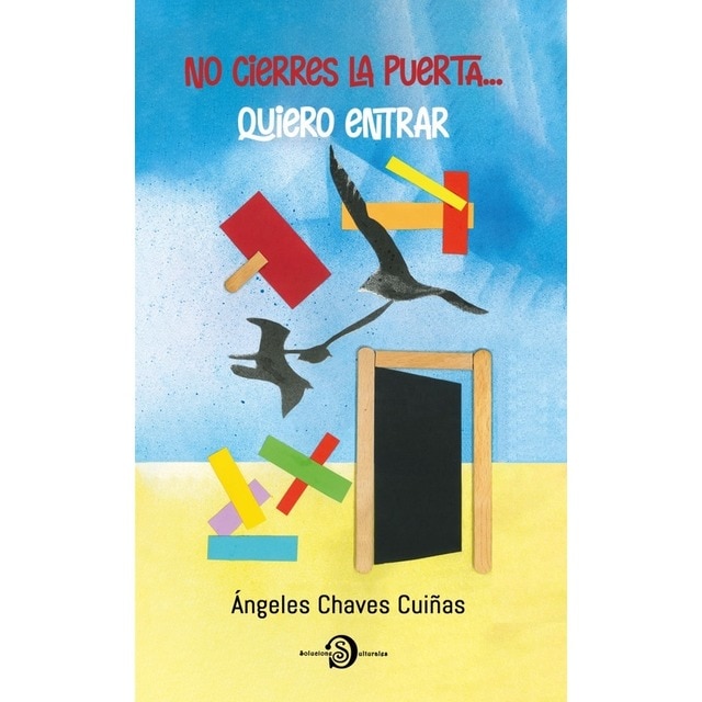 Imagem 0 de No cierres la puerta. Quiero entrar(Tapa blanda)