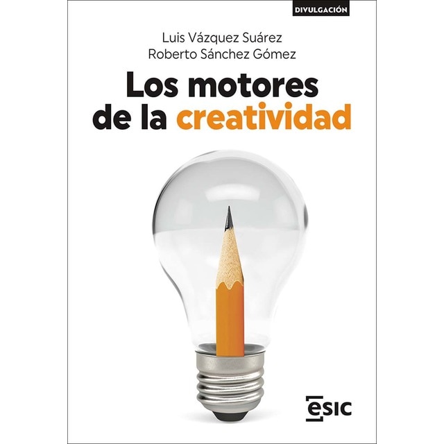 Imagen 0 de Los motores de la creatividad (Tapa blanda)