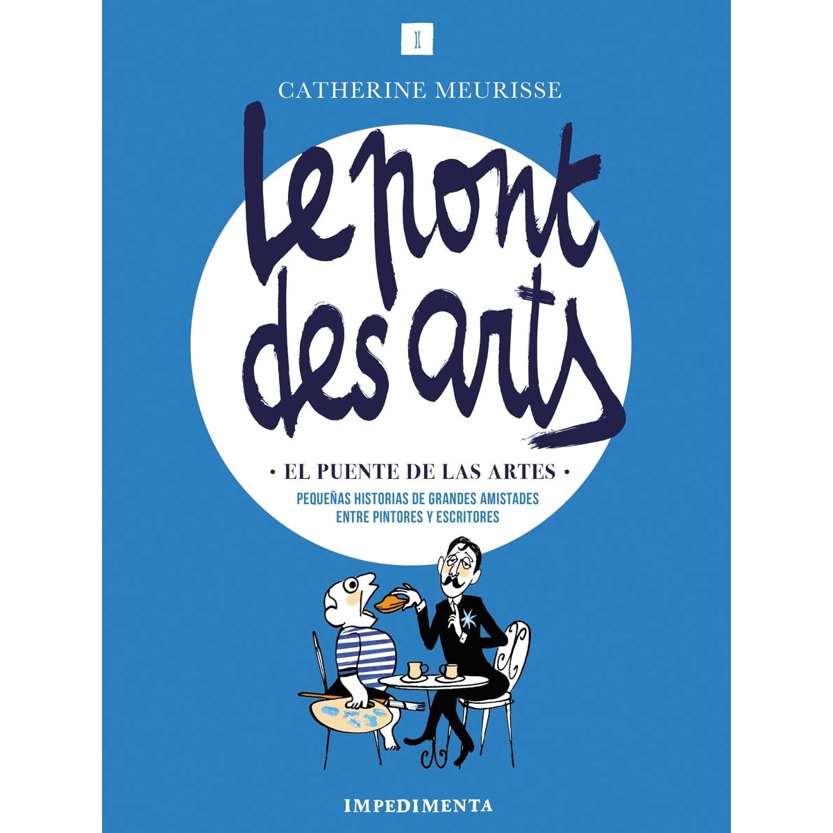 Imagem 0 de Le pont des arts: El puente de las artes(Tapa blanda)