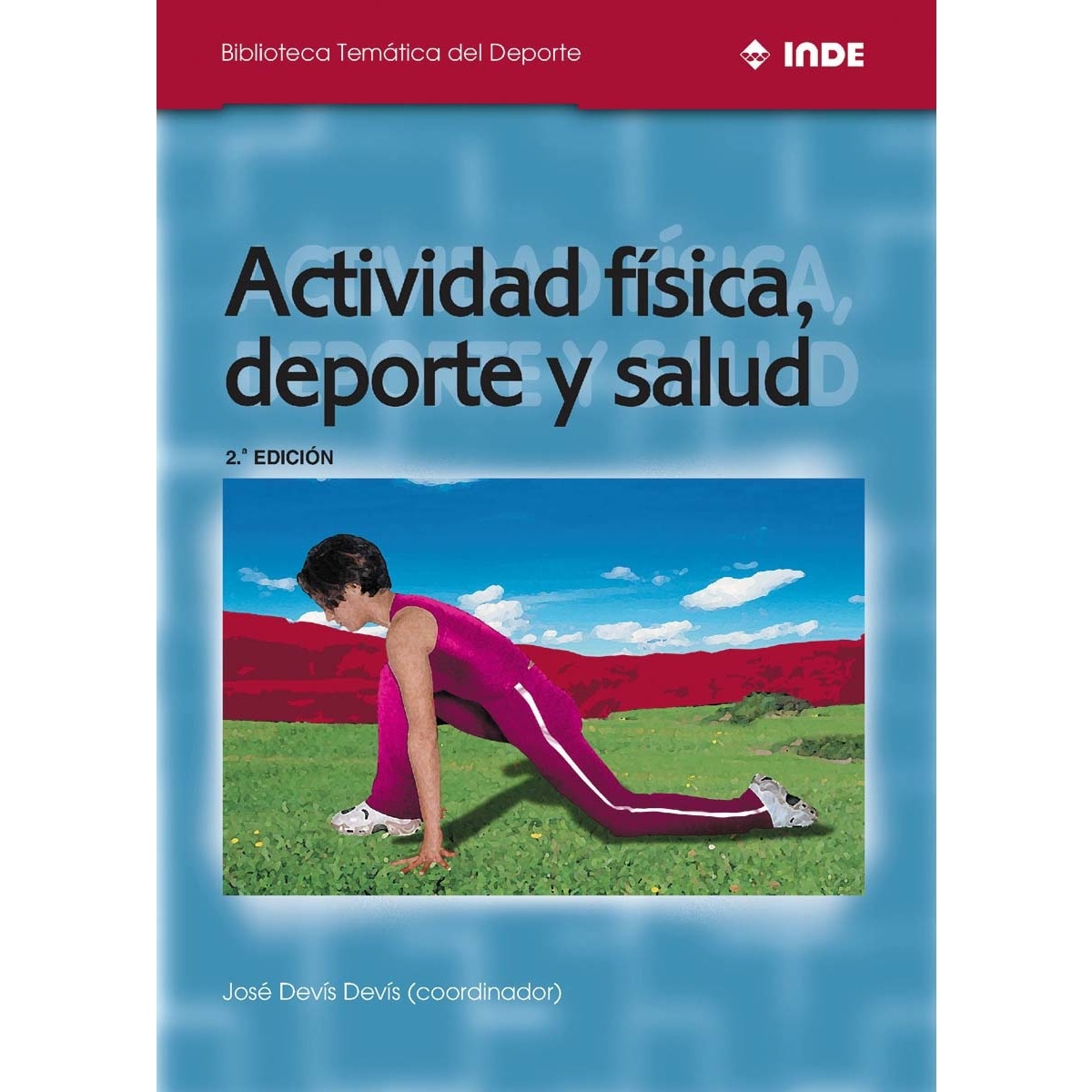 Imagem 0 de Actividad física, deporte y salud(Tapa blanda)