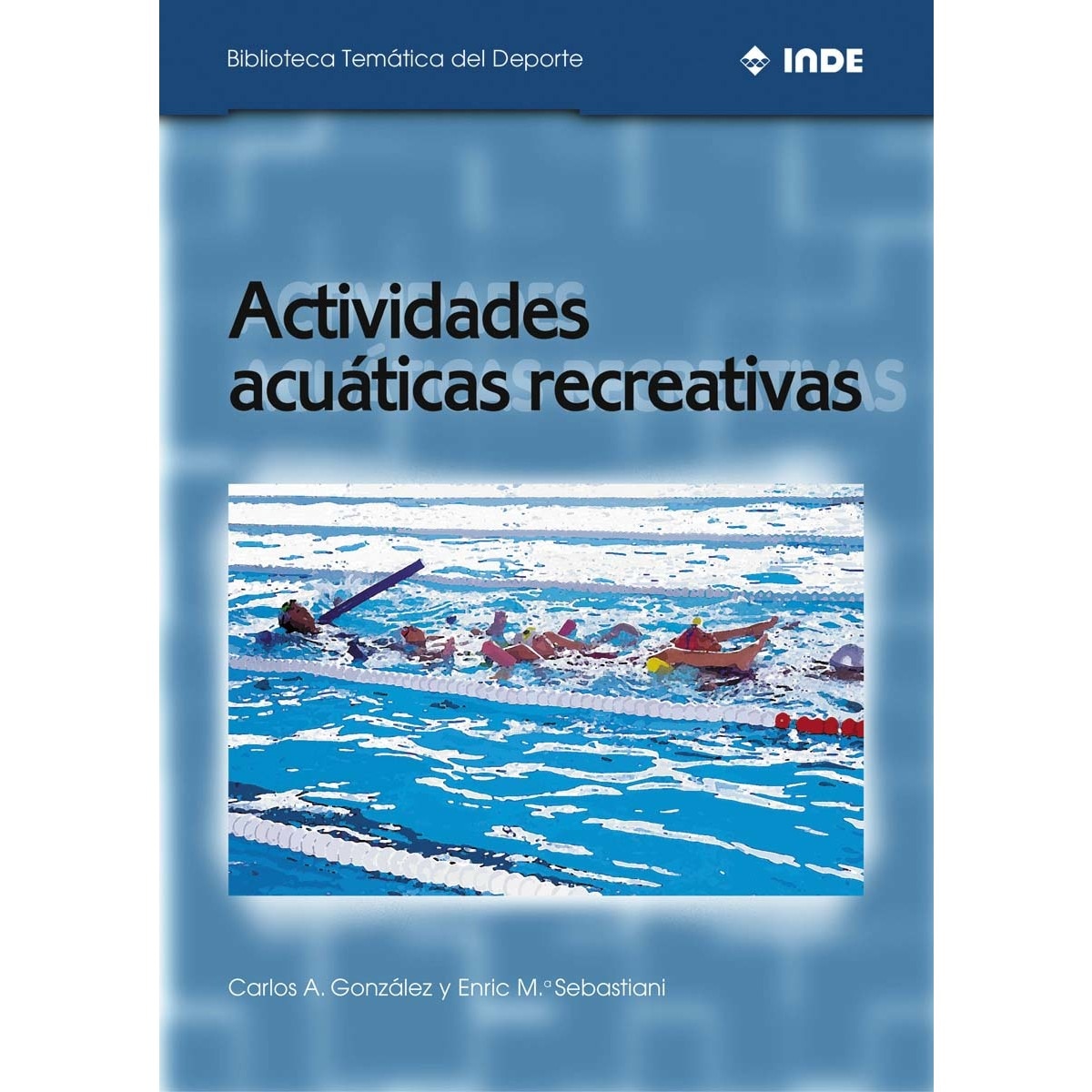 Imagem 0 de Actividades acuáticas recreativas(Tapa blanda)