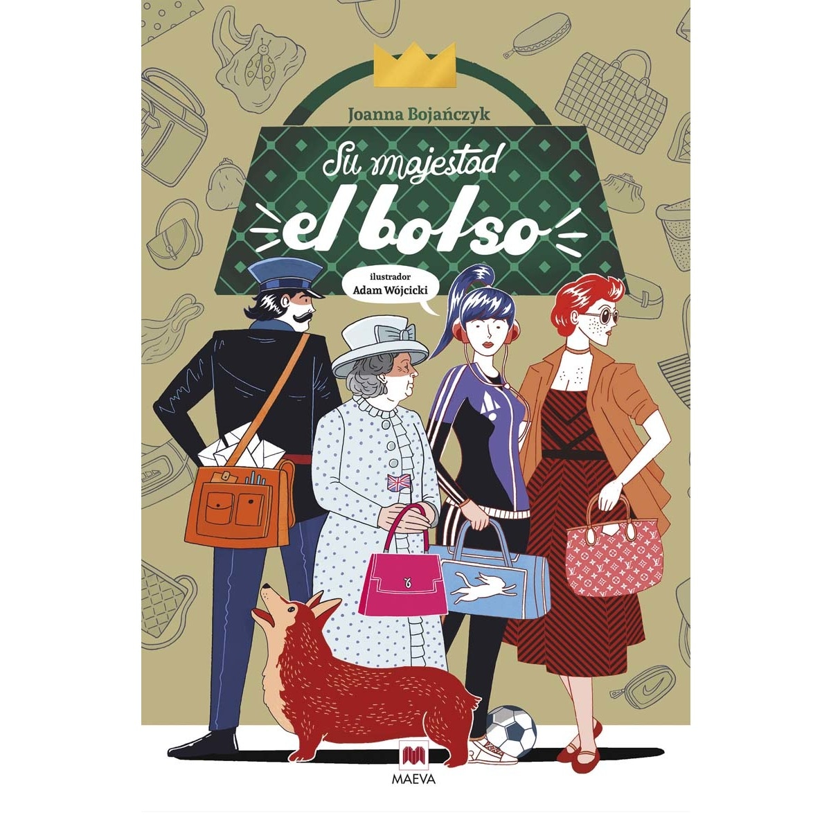 Su majestad el bolso(Tapa dura) 1