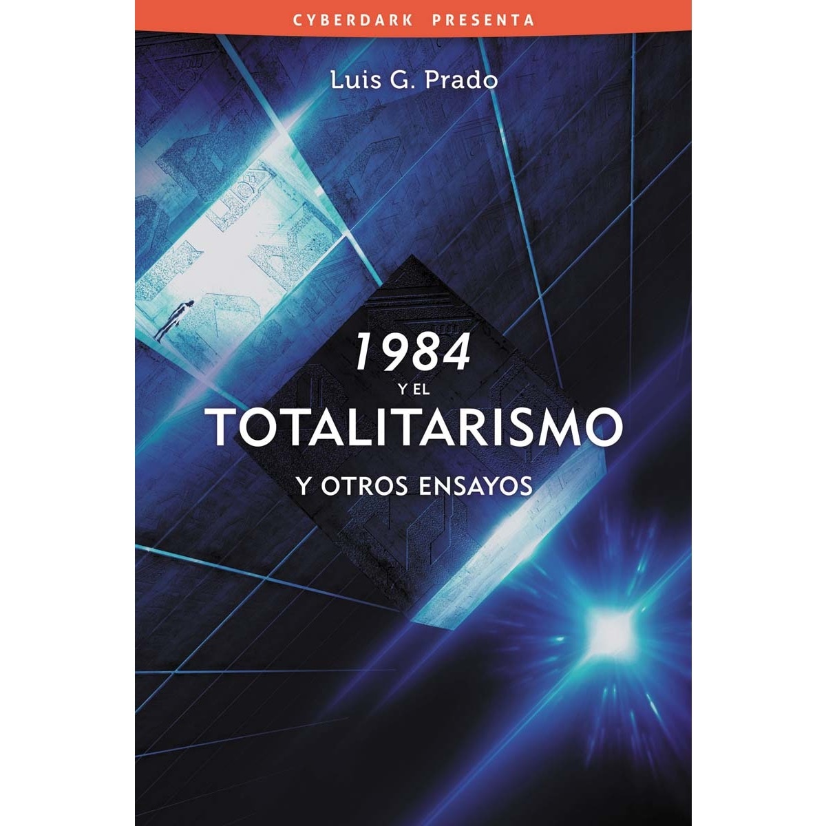 1984 y el totalitarismo, y otros ensayos(Tapa blanda) 1
