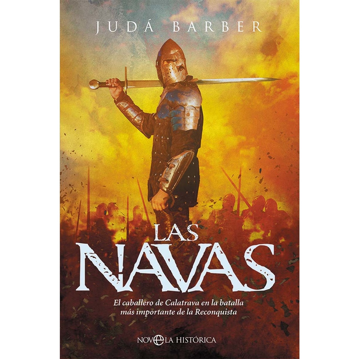 Imagem 0 de Las Navas: El caballero de Calatrava en la batalla más importante de la Reconquista (Capa mole com abas)
