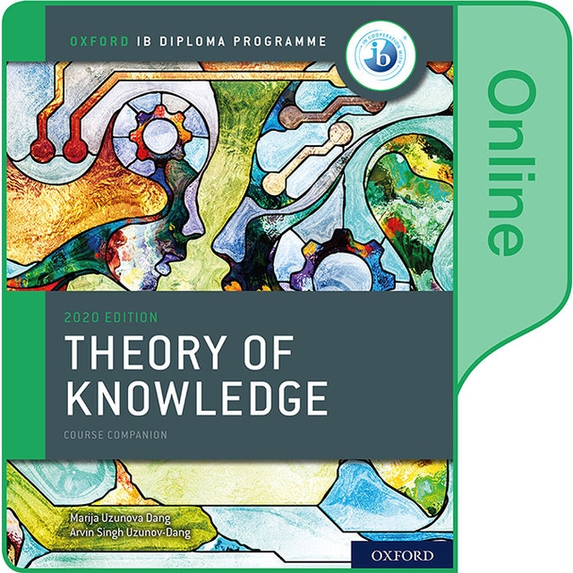 NEW IB Theory of Knowledge Online Course Book (2020 edition) 1
