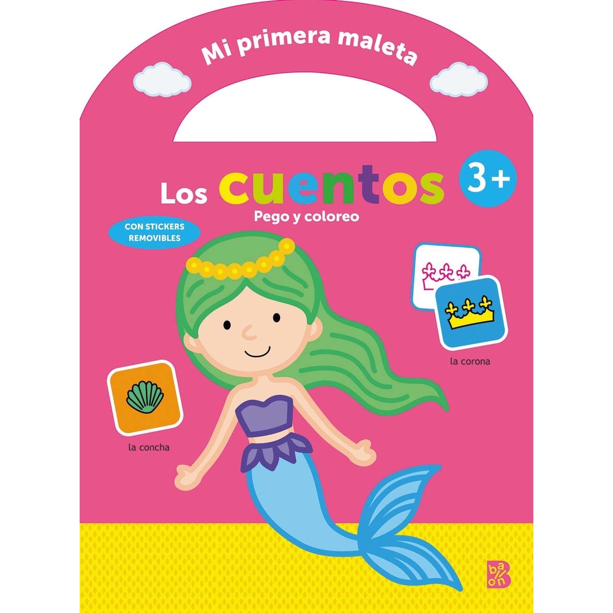 MI PRIMERA MALETA - PEGO Y COLOREO - LOS CUENTOS (Capa mole) 1