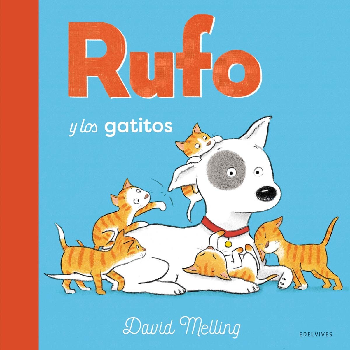 Imagem 0 de Rufo y los gatitos(Tapa dura)