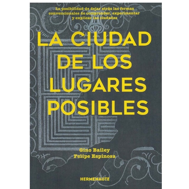 Imagem 0 de La ciudad de los lugares posibles