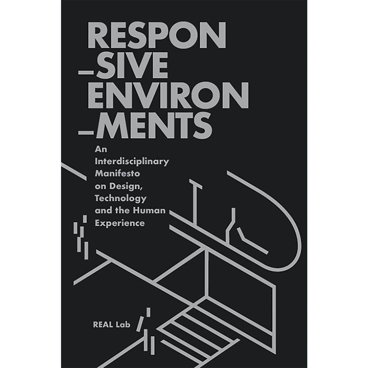 Responsive environments. An interdisciplinary mani 1