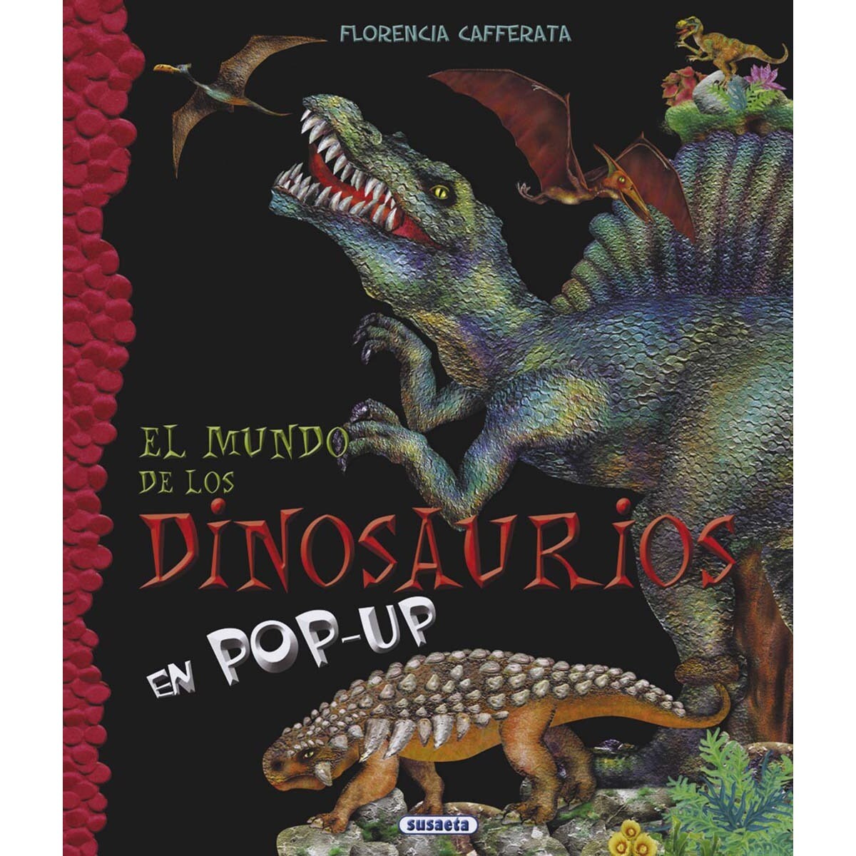 El mundo de los dinosaurios · SUSAETA INFANTIL · El Corte Inglés