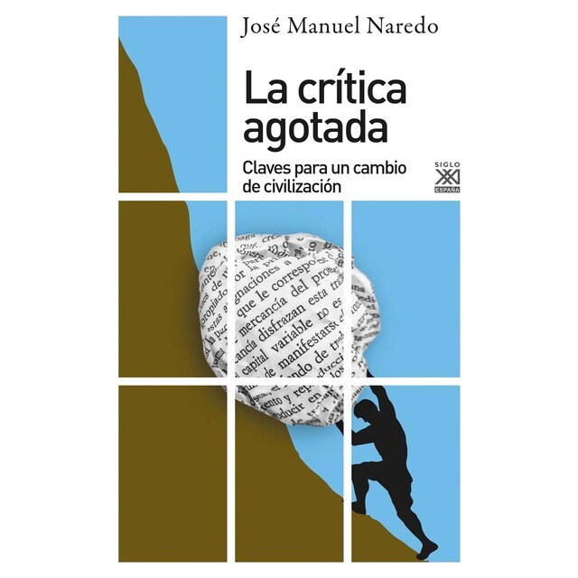 Imagem 0 de La crítica agotada: Claves para el cambio de civilización (Capa mole com abas)