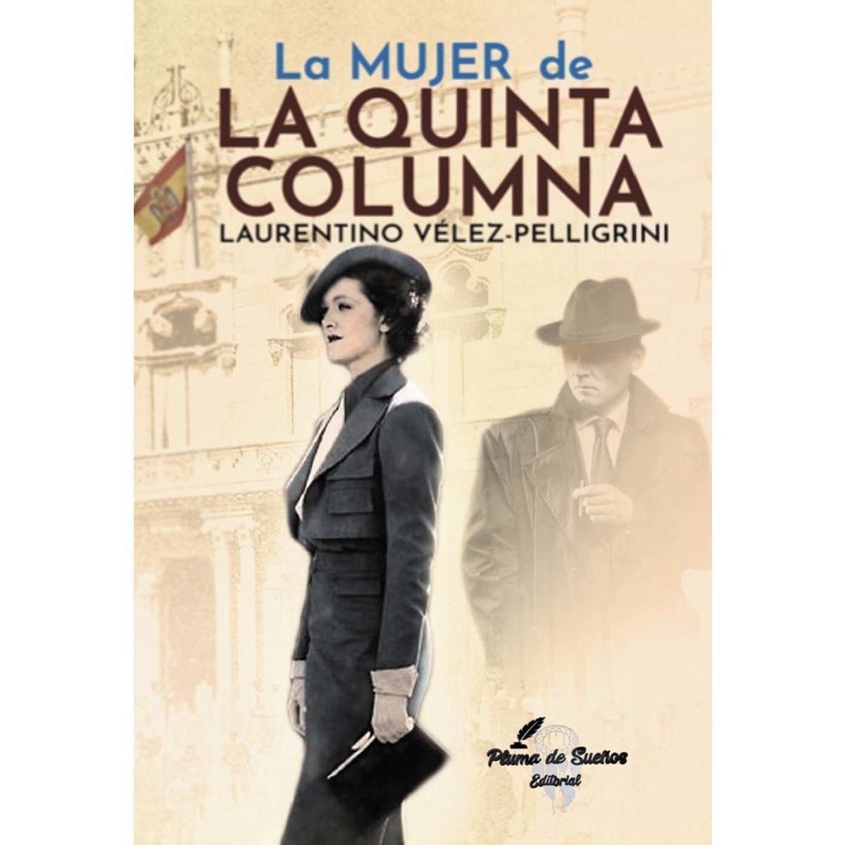 Imagem 0 de La mujer de la quinta columna(Tapa blanda)