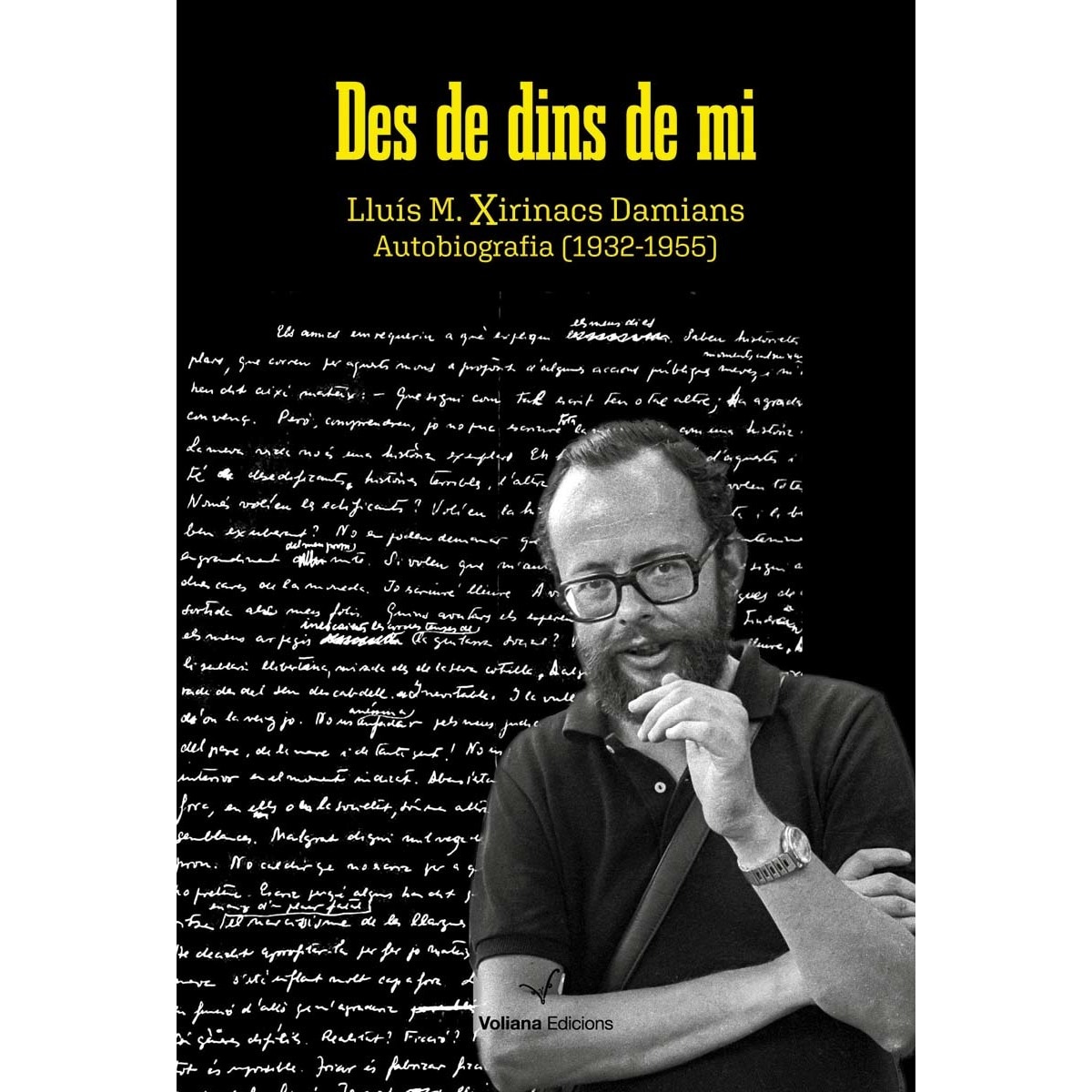 Imagem 0 de Des de dins de mi: Autobiografia (1932-1955) (Capa mole com abas)