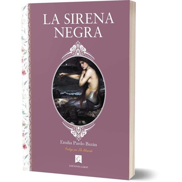 Imagen 0 de La sirena negra: Triunfo, amor y muerte  (Tapa blanda con solapas)