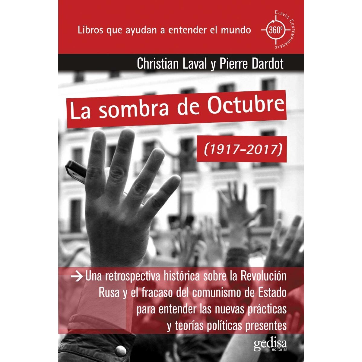 La sombra de Octubre: (1917-2017) (Capa mole) 1