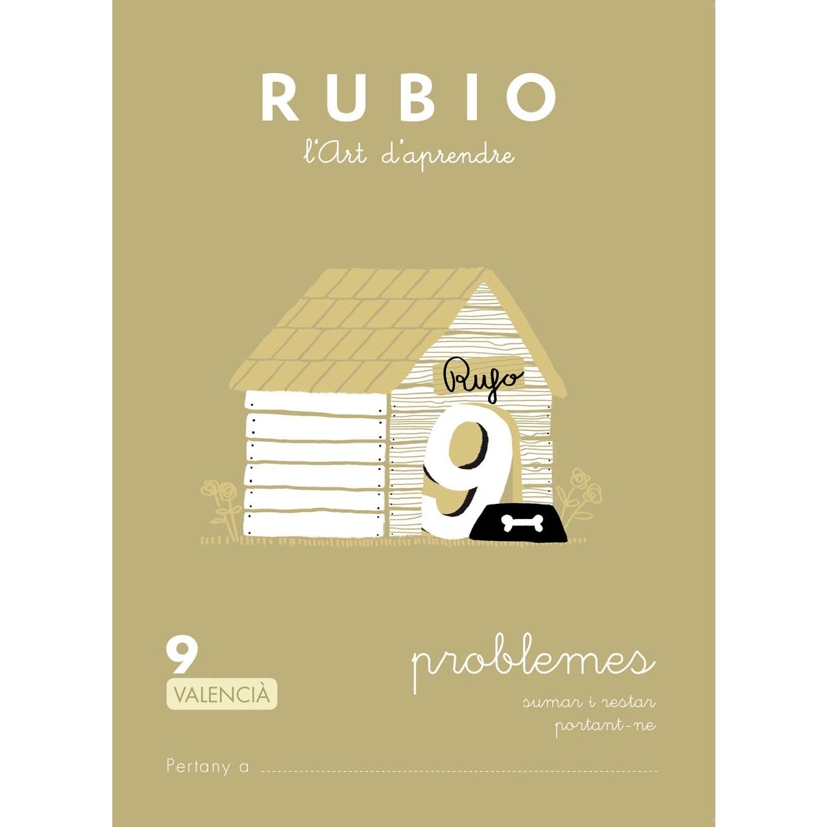 Problemes RUBIO 9 (valencià): Sumar i restar portant-ne (Capa mole) 1