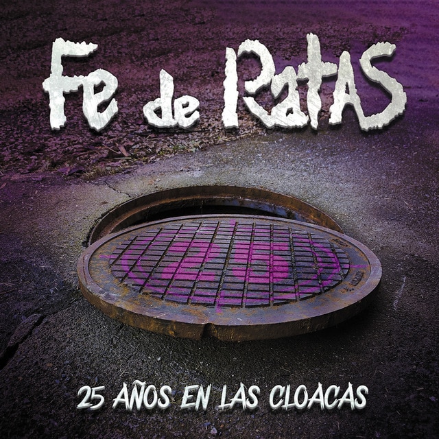 Imagen 0 de 25 años en las cloacas (CD + DVD)