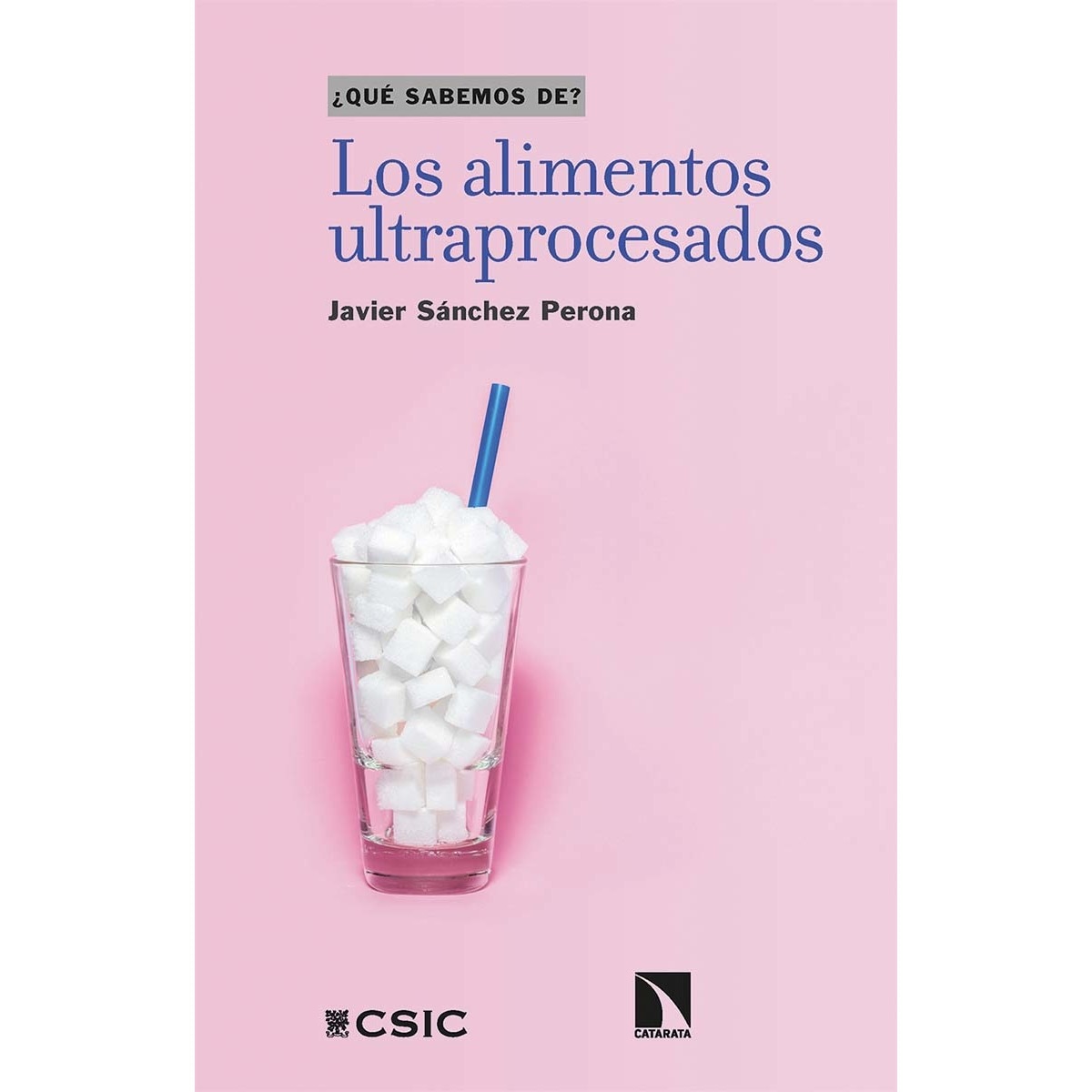 Los alimentos ultraprocesados(Tapa blanda) 1