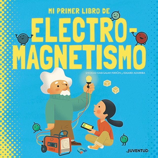Imagem 0 de Mi primer libro de electromagnetismo(Tapa dura)