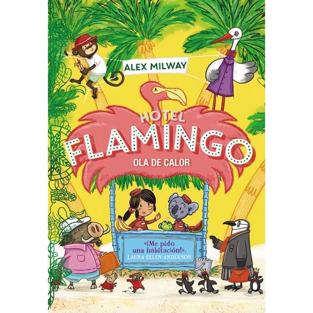 Imagen 0 de Hotel Flamingo. Ola de calor (Libro 2)  (Tapa blanda)