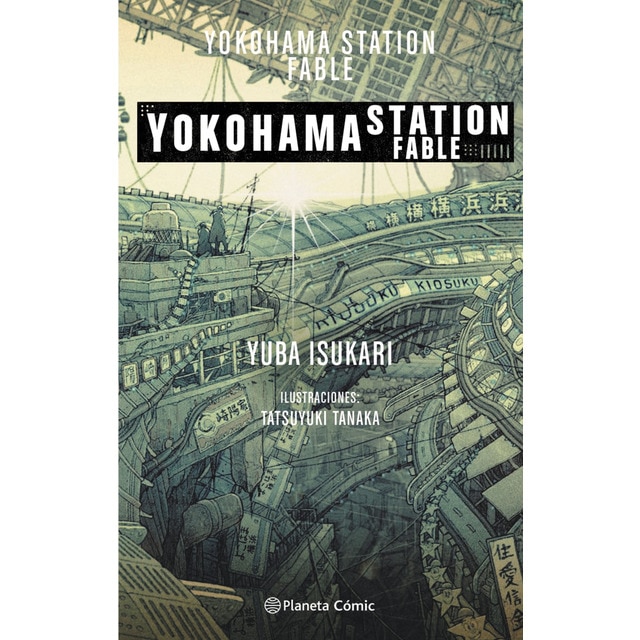 Imagen 0 de Yokohama Station Fable (novela)  (Tapa blanda con solapas)