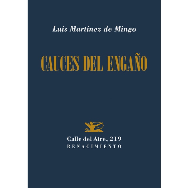 Imagen 0 de Cauces del engaño (Tapa blanda)