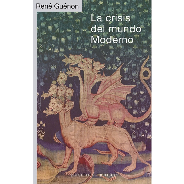 Imagem 0 de La crisis del mundo moderno(Tapa blanda)