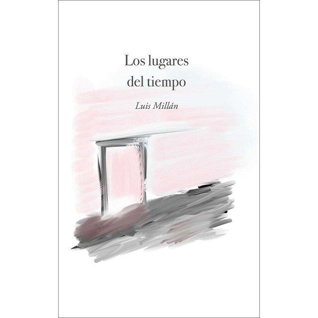 Imagen 0 de Los lugares del tiempo (Tapa blanda)