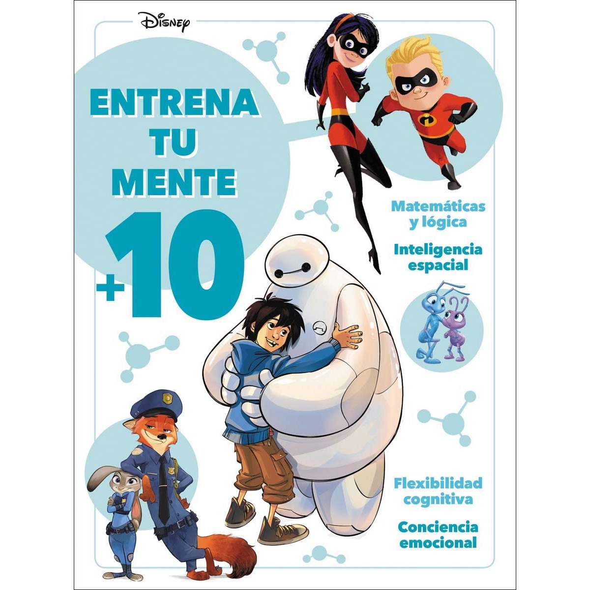 Disney. Entrena tu mente +10: Actividades y juegos a partir de 10 años (Tapa blanda) 1