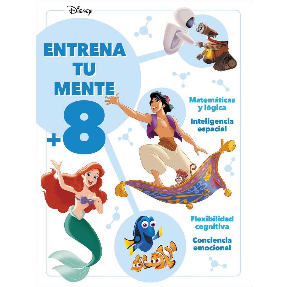 Imagen 0 de Disney. Entrena tu mente +8: Actividades y juegos a partir de 8 años (Tapa blanda)