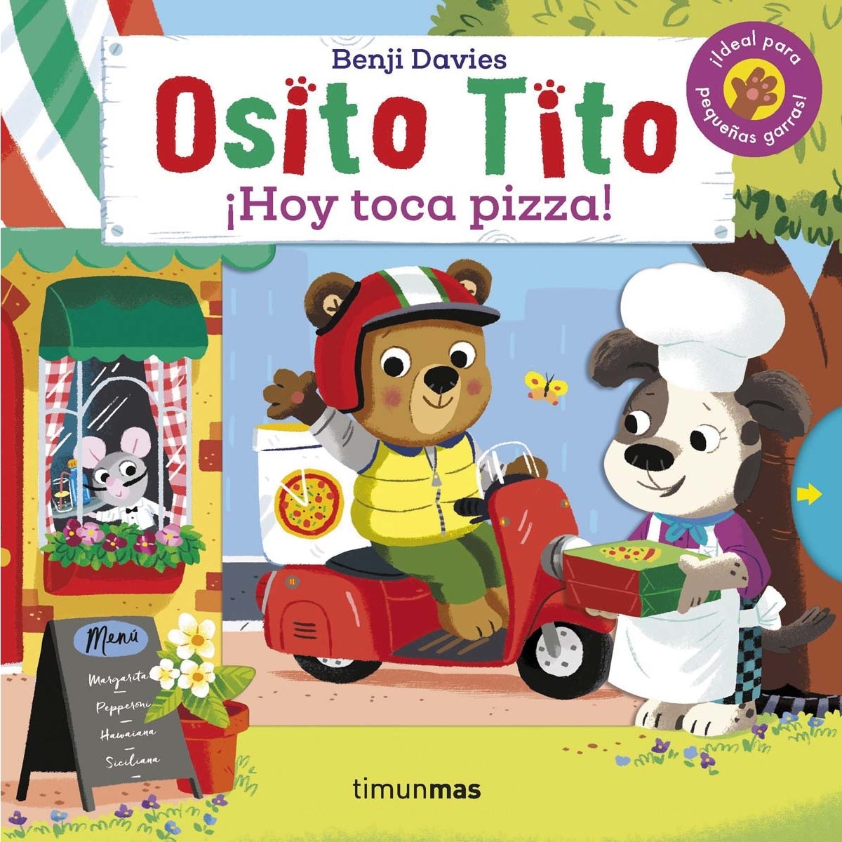 Osito Tito. ¡Hoy toca pizza! 1