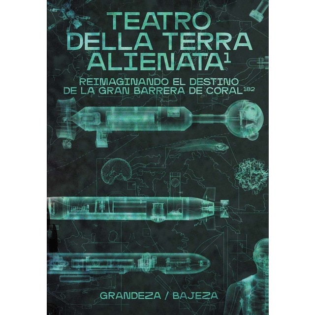 Imagem 0 de Teatro della terra alienata: reimaginando el destino de la gran barrera de coral(Tapa blanda)