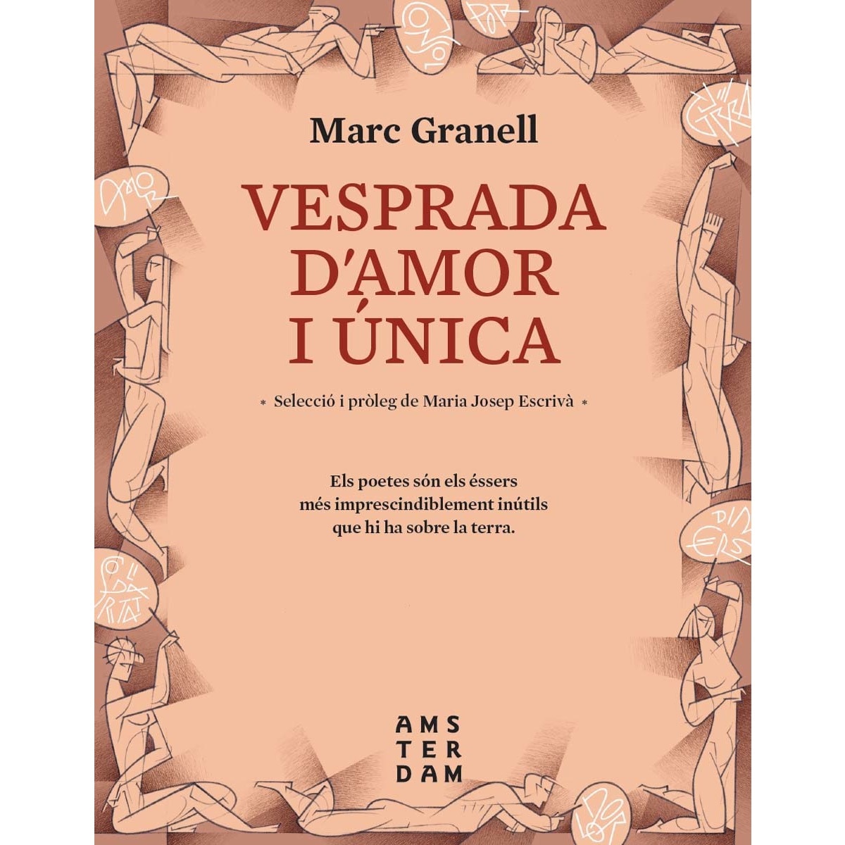 Imagen 0 de Vesprada d'amor i única (Tapa dura)