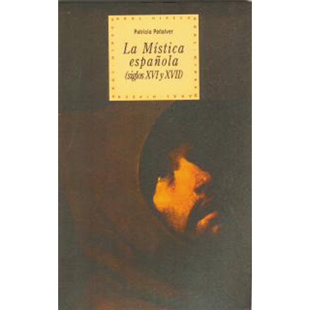 Imagem 0 de La mística española (siglos XVI-XVII)