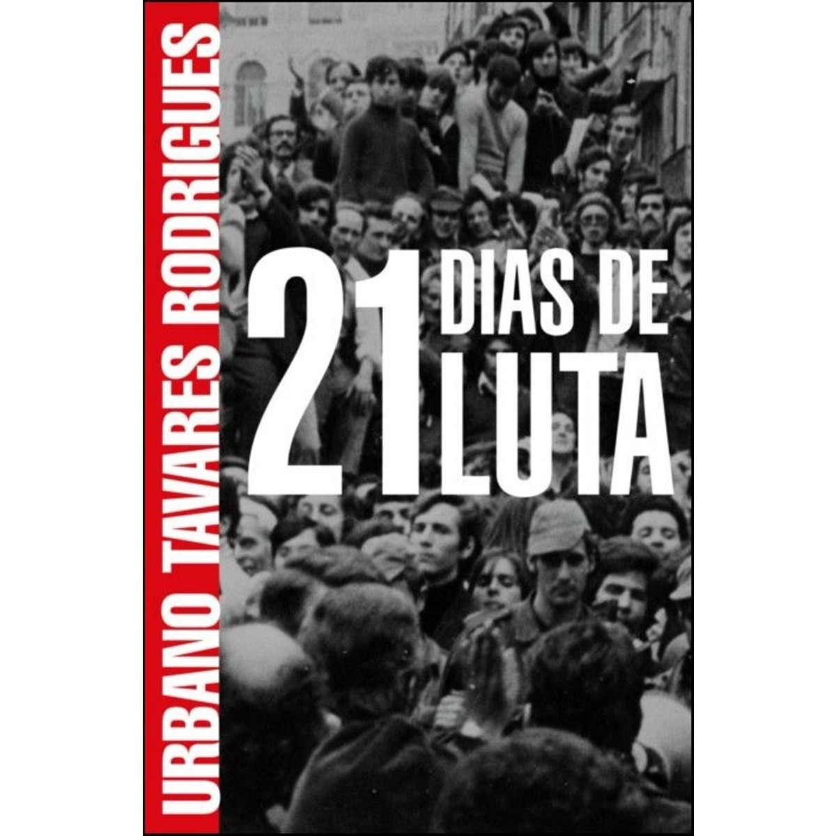 21 Dias de Luta 1