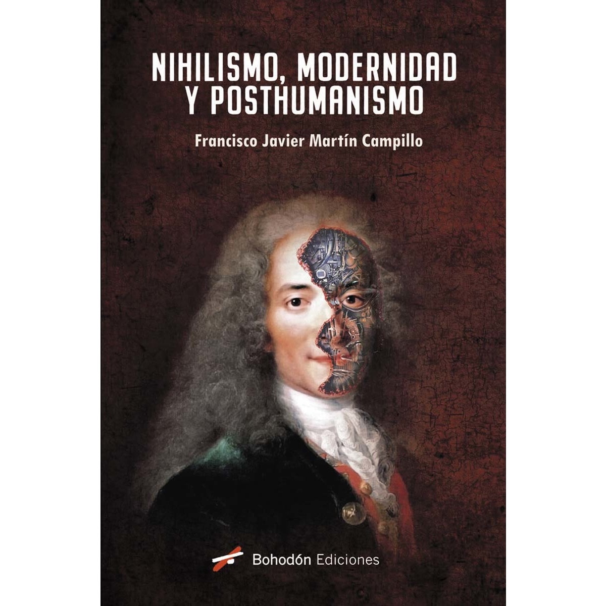 Nihilismo, Modernidad y Posthumanismo (Capa mole) 1