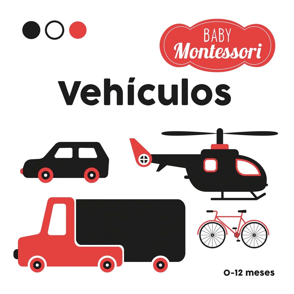 BABY MONTESSORI. VEHICULOS 1