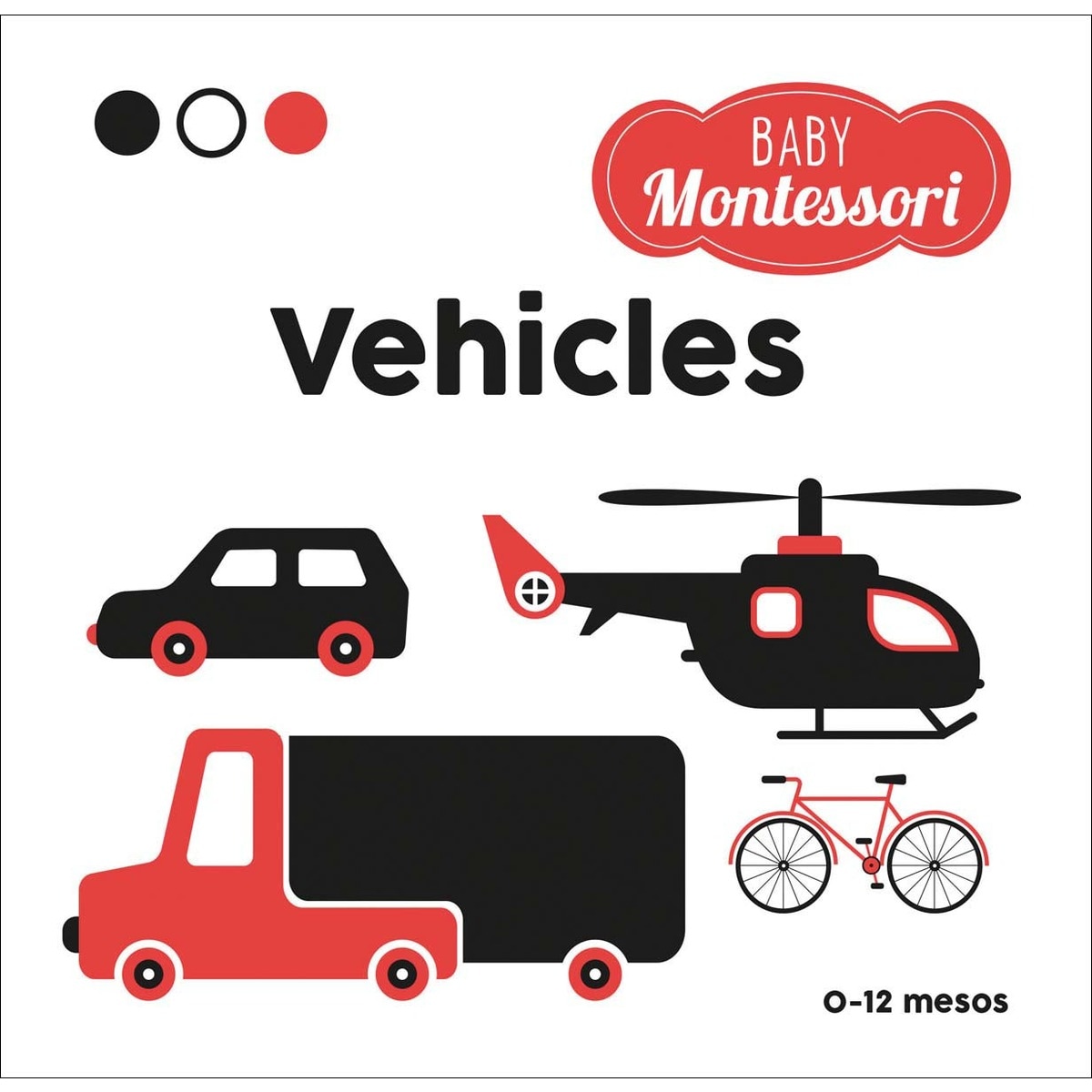 BABY MONTESSORI. VEHICLES 1