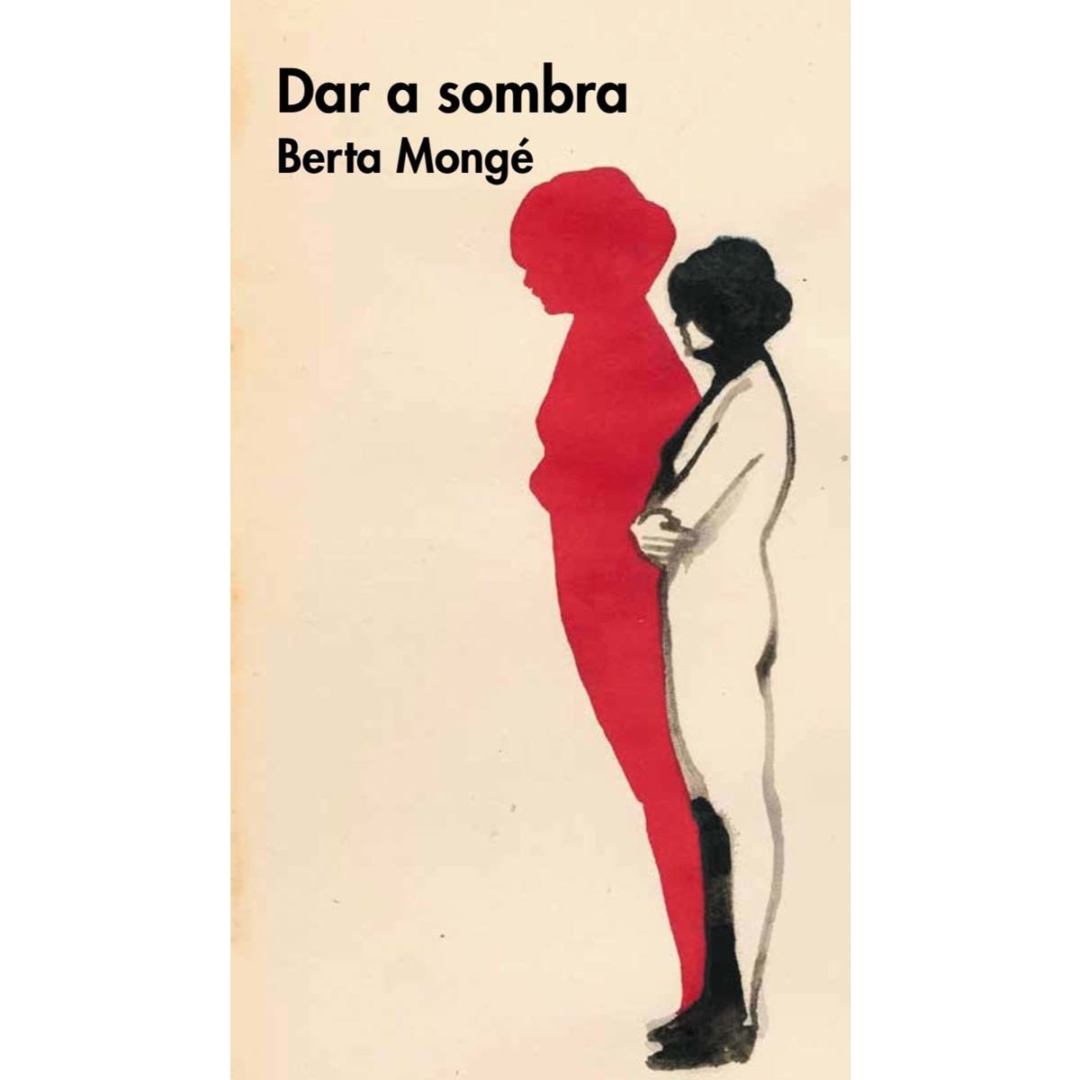 Dar a sombra(Tapa dura) 1