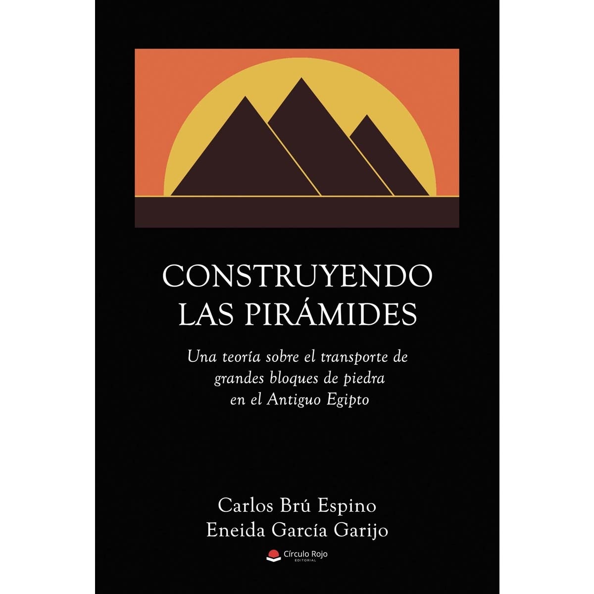 Construyendo las pirámides(Tapa blanda) 1