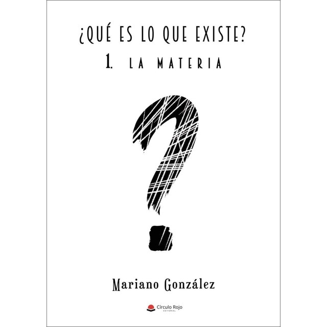 Imagen 0 de ¿Qué es lo que existe? I  (Tapa blanda)