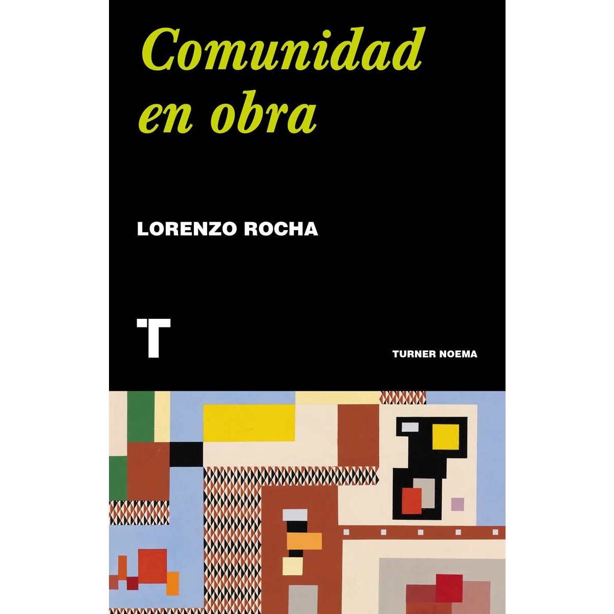 Comunidad en obra(Tapa blanda) 1