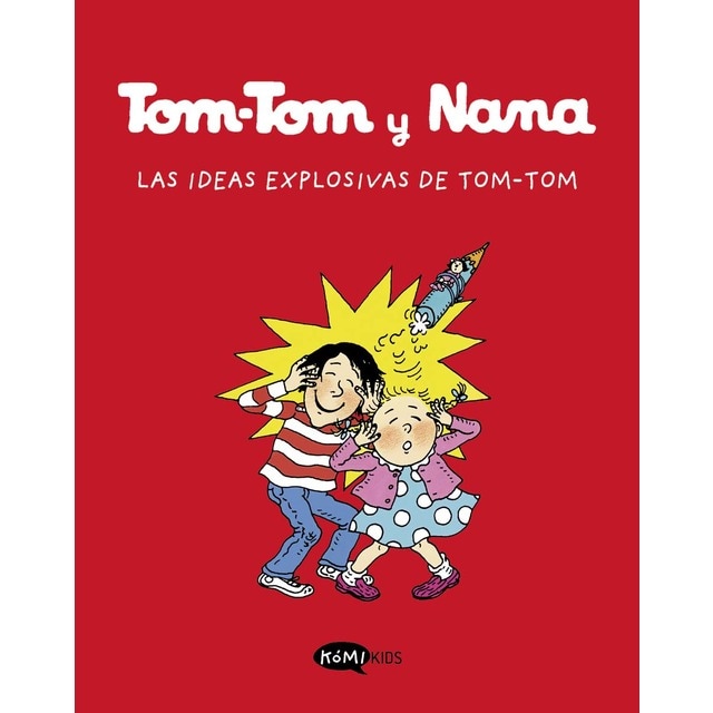 Imagem 0 de Tom-Tom y Nana 2. Las ideas explosivas de Tom-Tom: Las ideas explosivas de Tom-Tom (Capa mole)