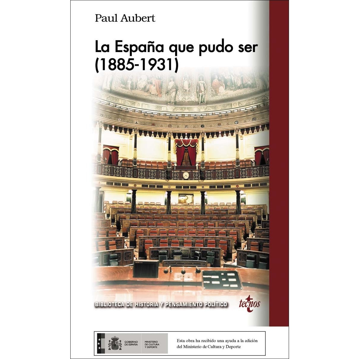 La España que pudo ser (1885-1931) (Capa mole com abas) 1