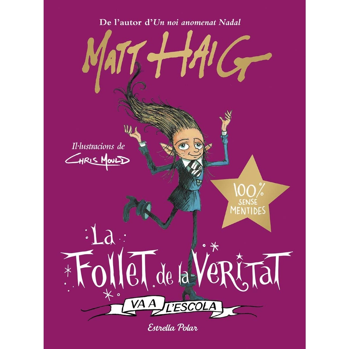 Imagem 0 de La Follet de la Veritat va a l'escola (Capa dura)