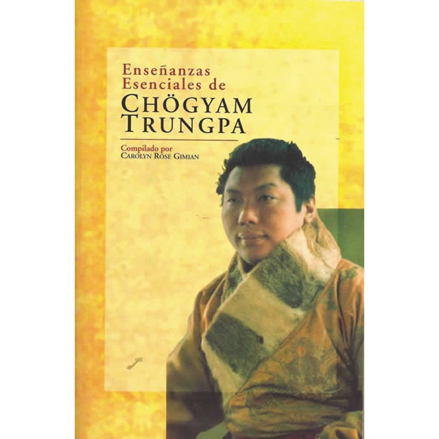 Enseñanzas esenciales de Chögyam Trungpa (Capa mole) 1