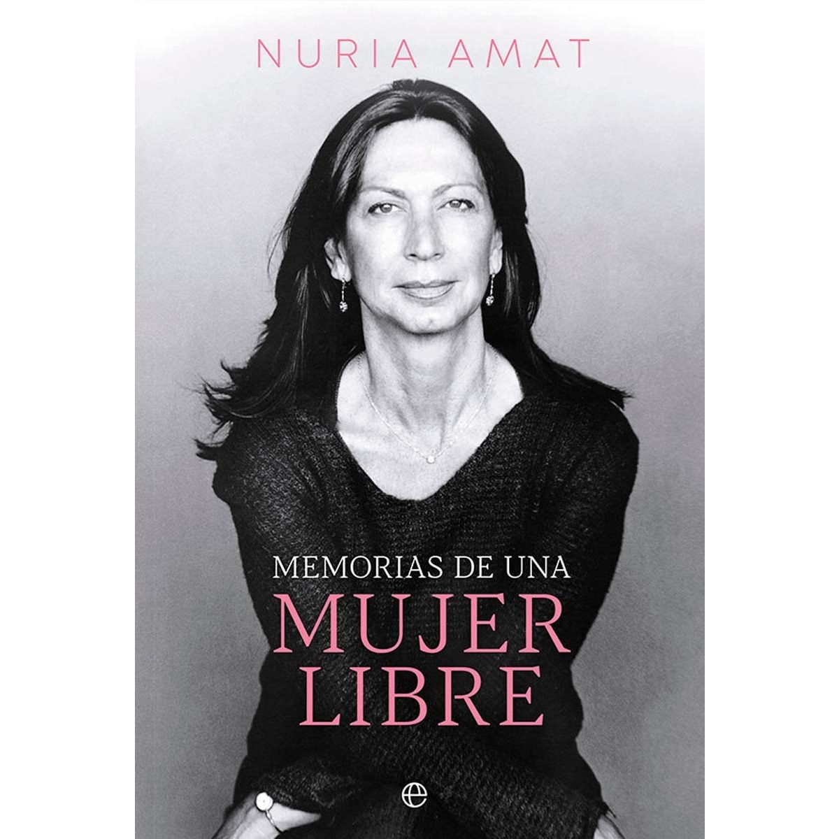 Memorias de una mujer libre (Capa mole com abas) 1