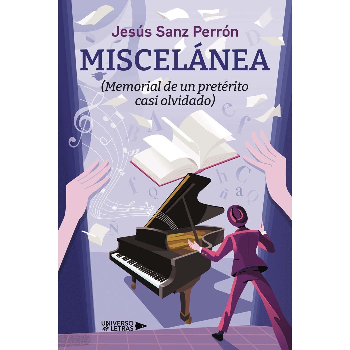 Miscelánea (Memorial de un pretérito casi olvidado) (Capa mole) 1